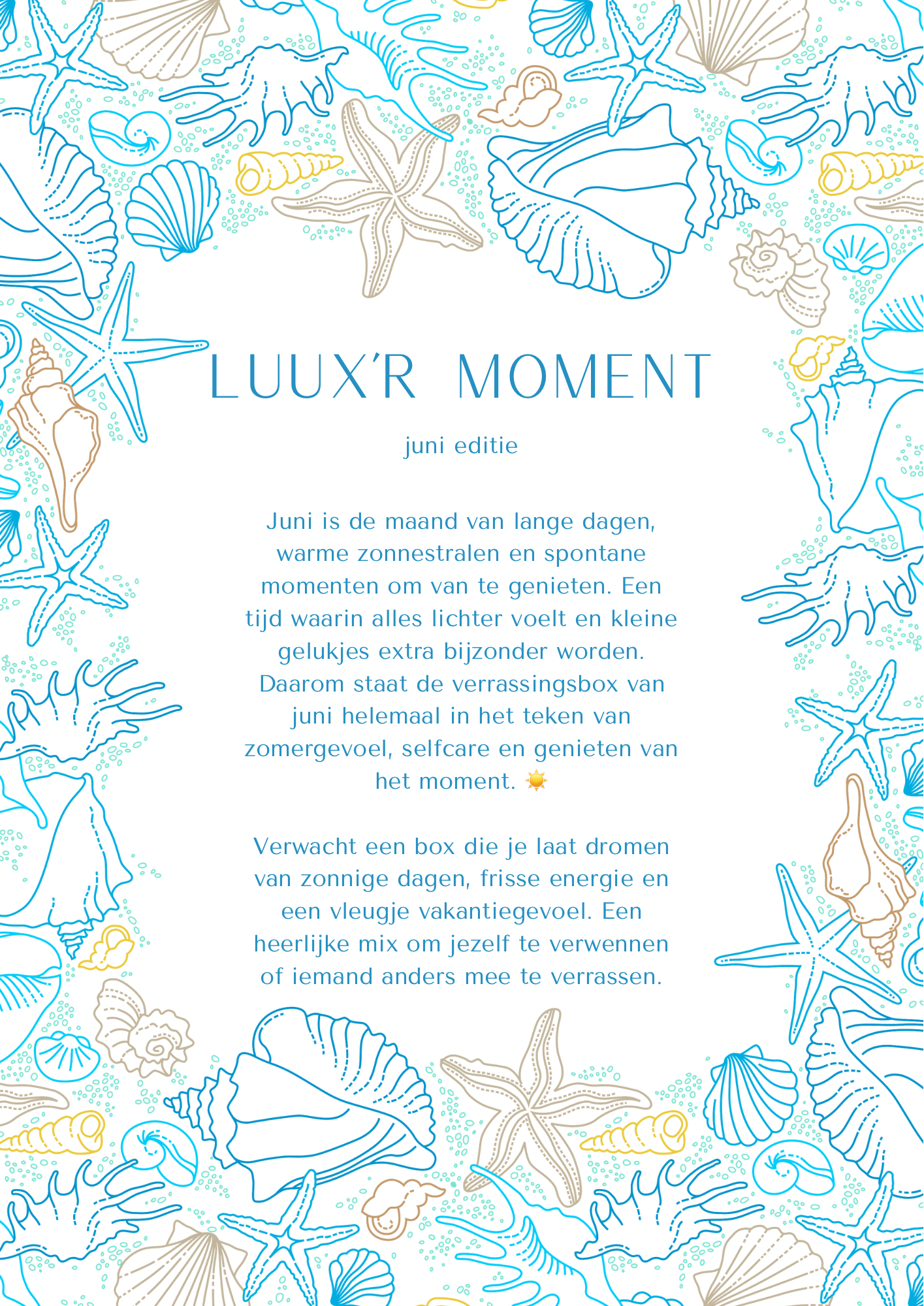 LUUX'R MOMENT | juni editie