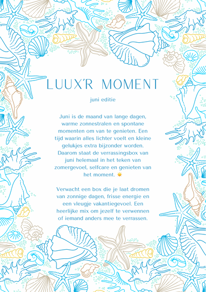 LUUX'R MOMENT | juni editie