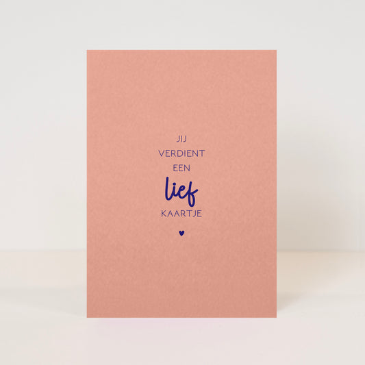 Kaart | Jij verdient een lief kaartje